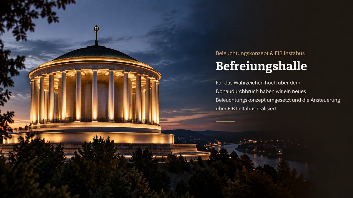 Befreiungshalle Kelheim – Beleuchtungskonzept und EIB Instabus